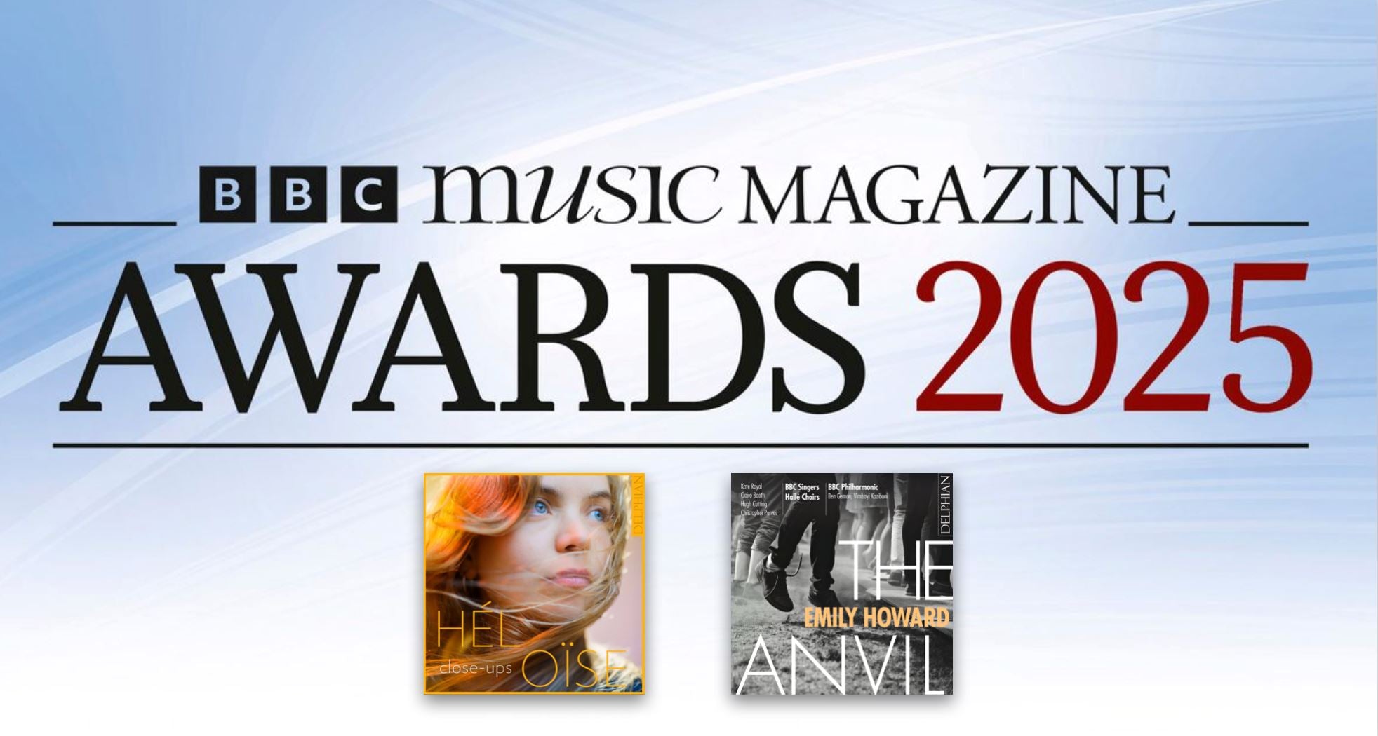 BBC Music Magazine Awards 2025 - TWO Delphian albums nominated